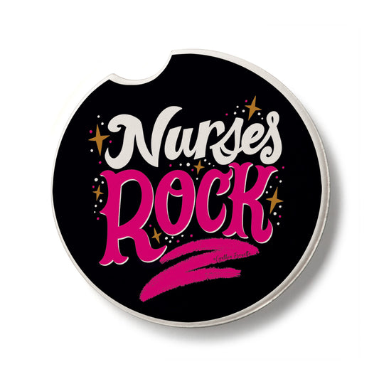 Nurses Rock Single Absorbent Stone Car Coaster 2.6” Diameter Manufactured in the USA