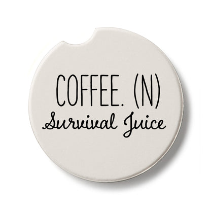 Coffee Survival Juice Single Absorbent Stone Car Coaster 2.6” Diameter Manufactured in the USA