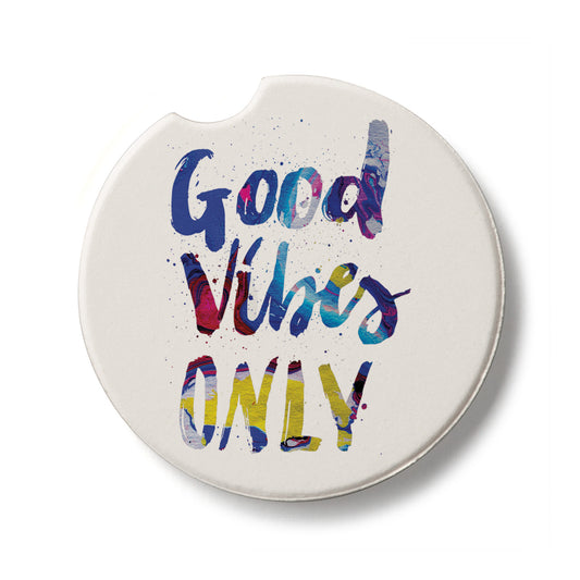 Good Vibes Only Single Absorbent Stone Car Coaster 2.6” Diameter Manufactured in the USA