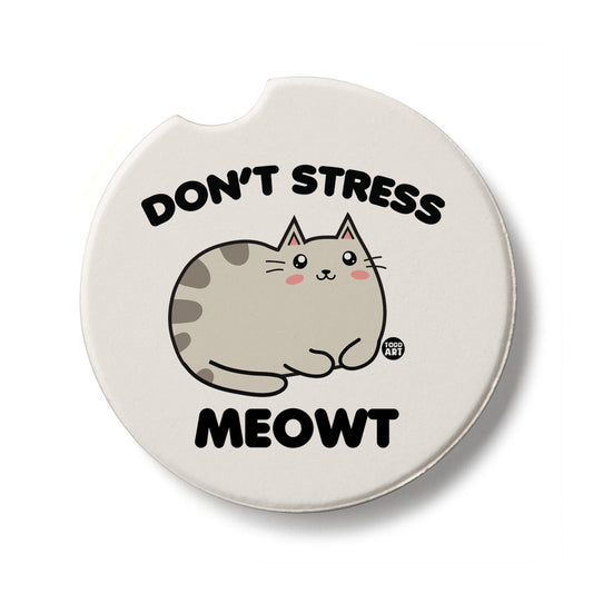 Don't Stress Meowt Single Absorbent Stone Car Coaster 2.6” Diameter Manufactured in the USA