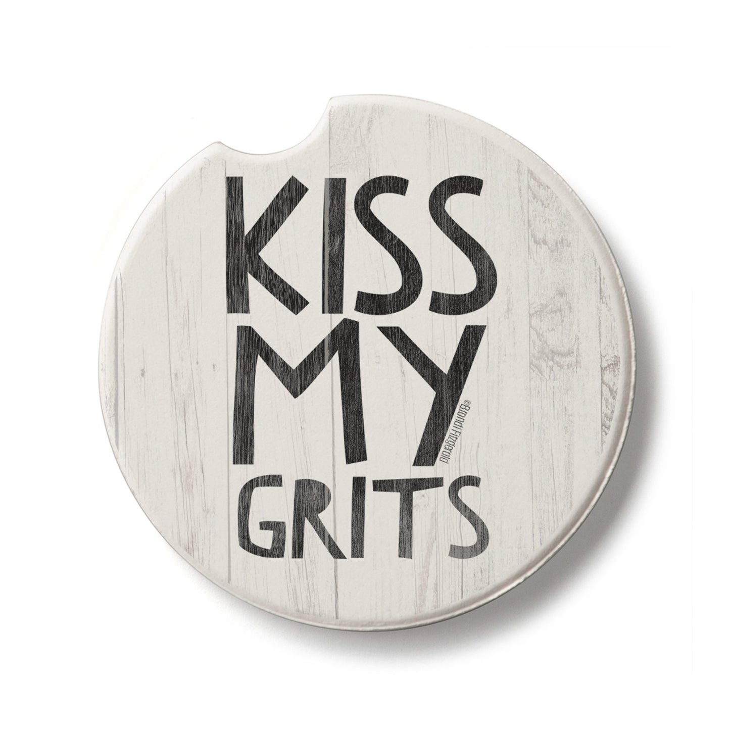Kiss My Grits Single Absorbent Stone Car Coaster 2.6” Diameter Manufactured in the USA