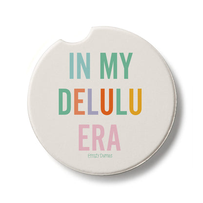 Delulu Era Single Absorbent Stone Car Coaster 2.6" Manufactured in the USA
