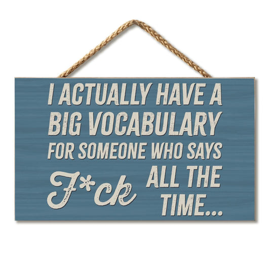 CounterArt Big Vocabulary Humorous Hanging Wood Wall Sign 9.5” Made in the USA Features Braided Rope Hanger