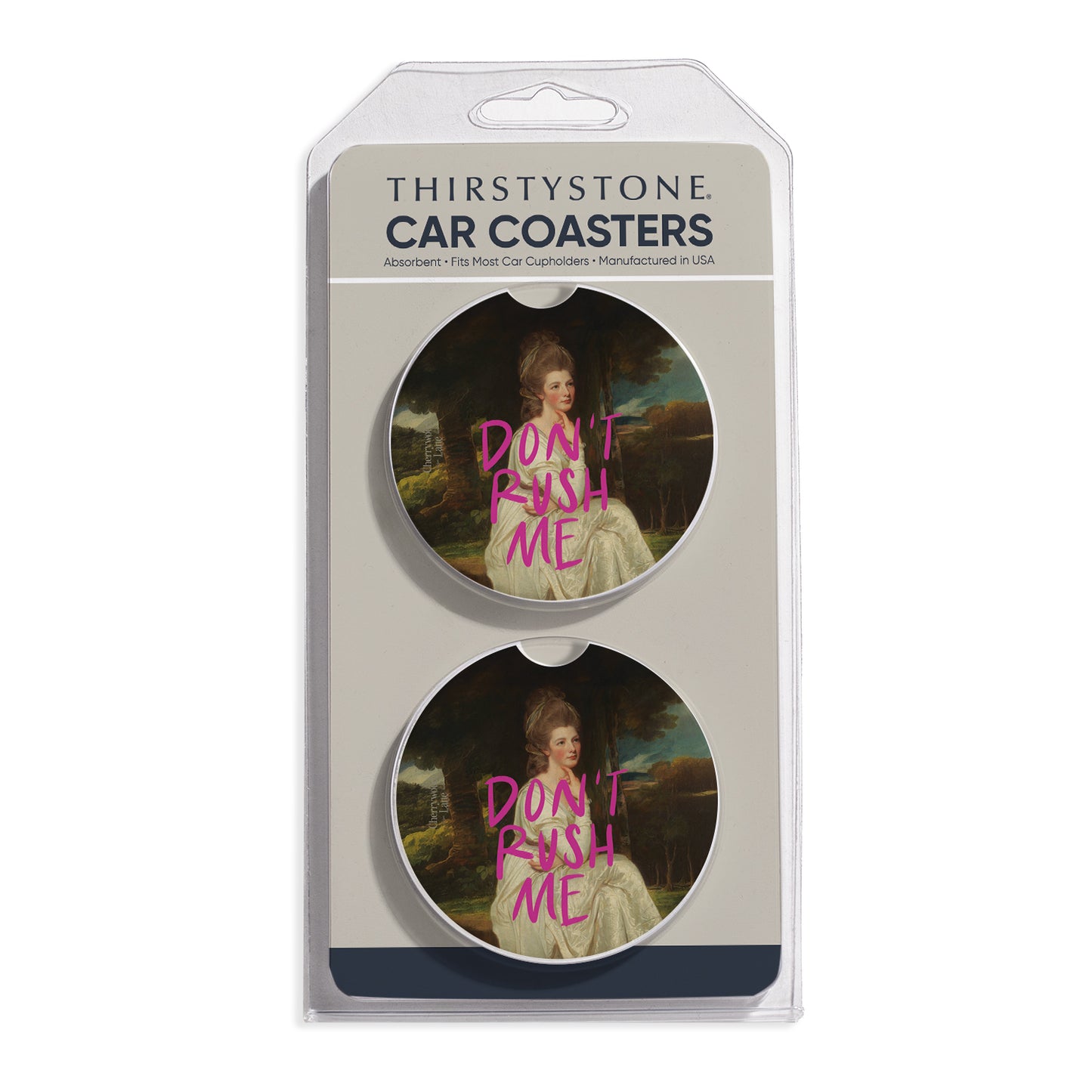 Don't Rush Me 2 Pack Absorbent Stone Car Coasters 2.6" Manufactured in the USA