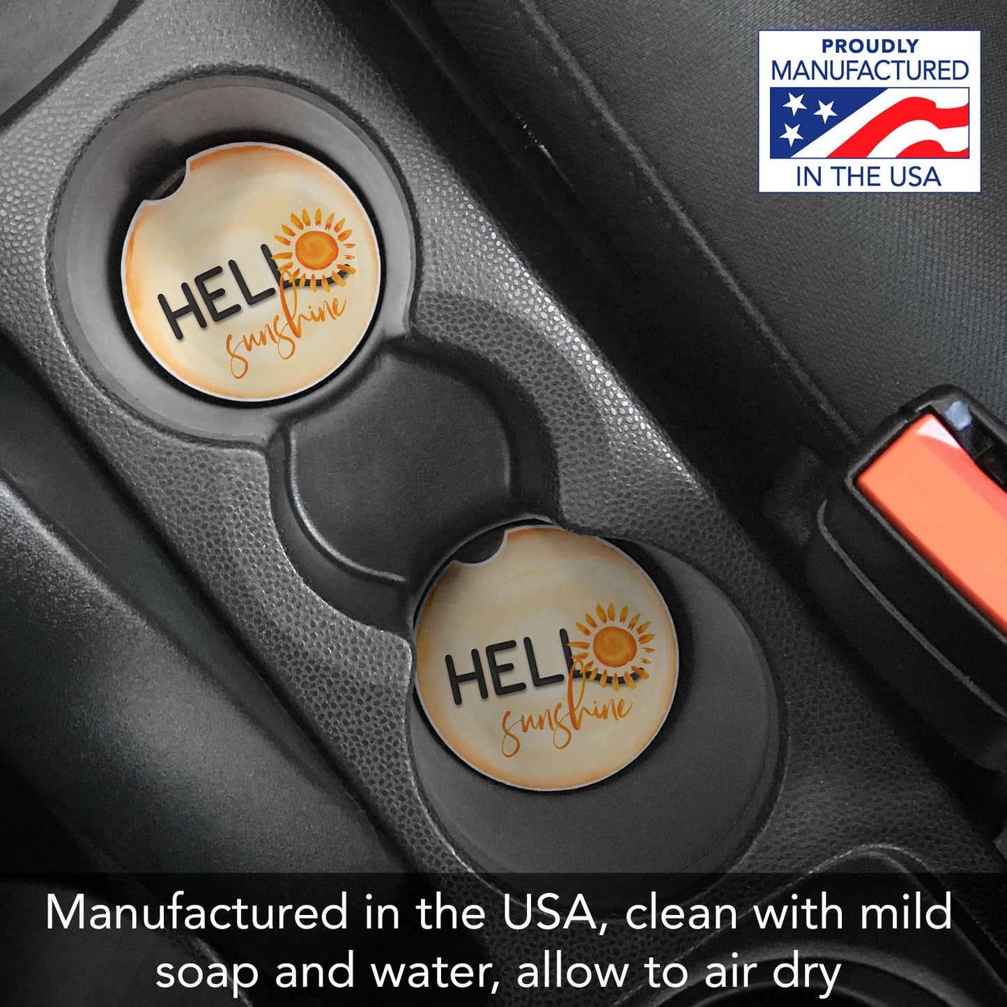Hello Sunshine 2 Pack Absorbent Stone Car Coasters 2.6" Manufactured in the USA