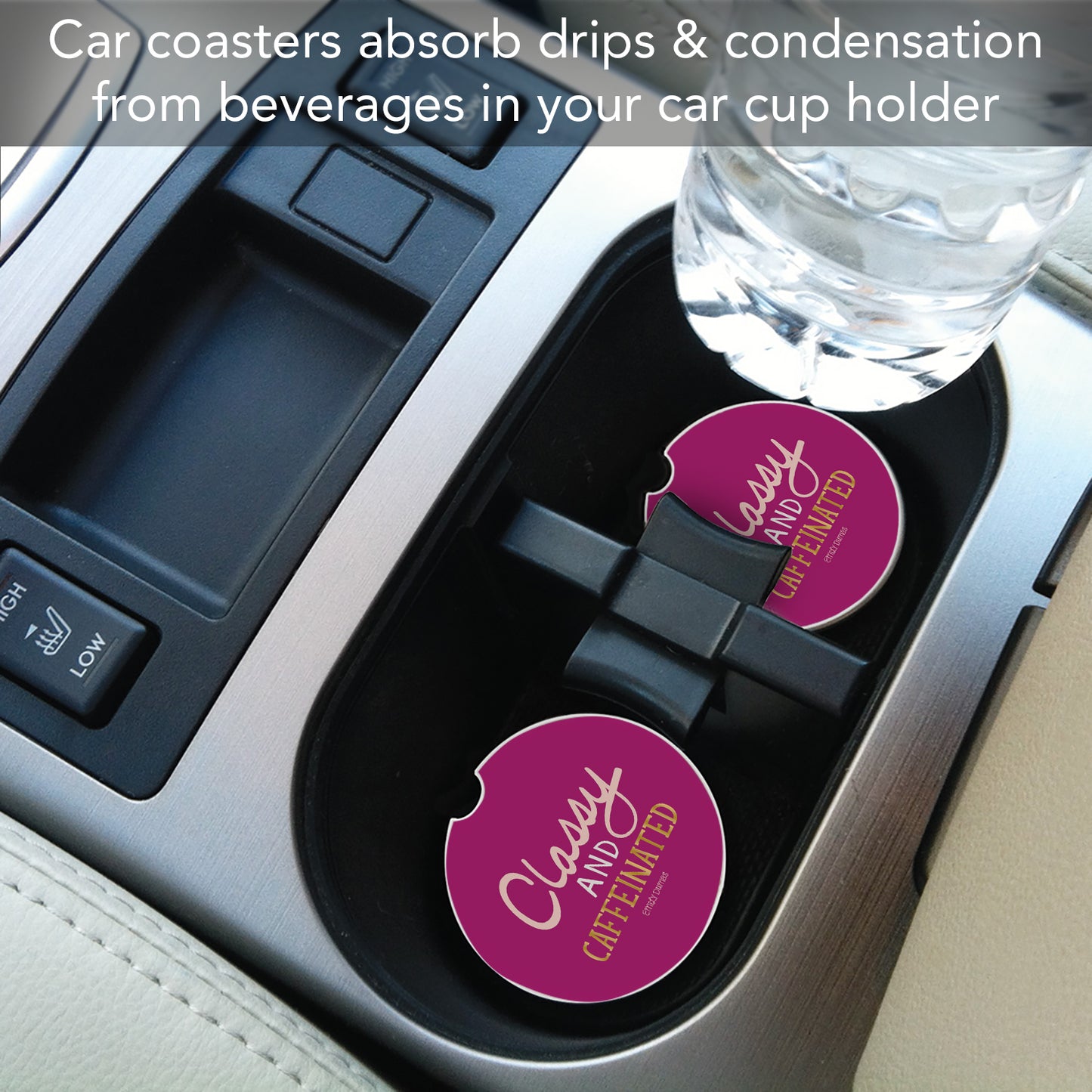 Classy & Caffeinated 2 Pack Absorbent Stone Car Coasters 2.6" Manufactured in the USA