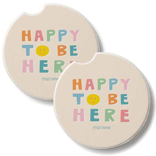 Happy To Be Here 2 Pack Absorbent Stone Car Coasters 2.6" Manufactured in the USA