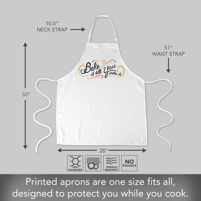 Counterart Bake It Till You Make It Chef Apron Great for Baking, Grilling, and Everyday Cooking Printed with Cute Funny Quotes