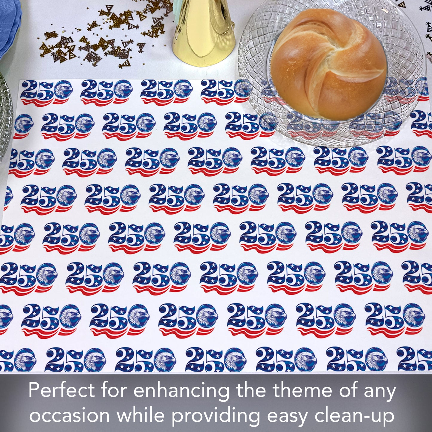 Celebrate 250 Years of Independence 24 Premium Paper Placemats in Resealable Storage Bag Made in the USA 17" x 11"