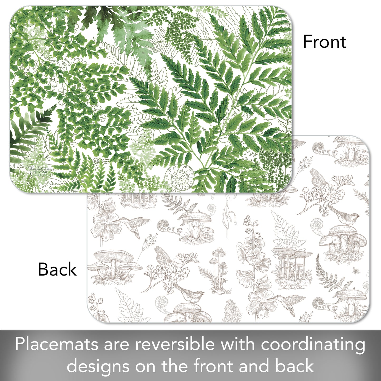 CounterArt Fernery 4 Pack Reversible Easy Care Flexible Placemats Made in the USA