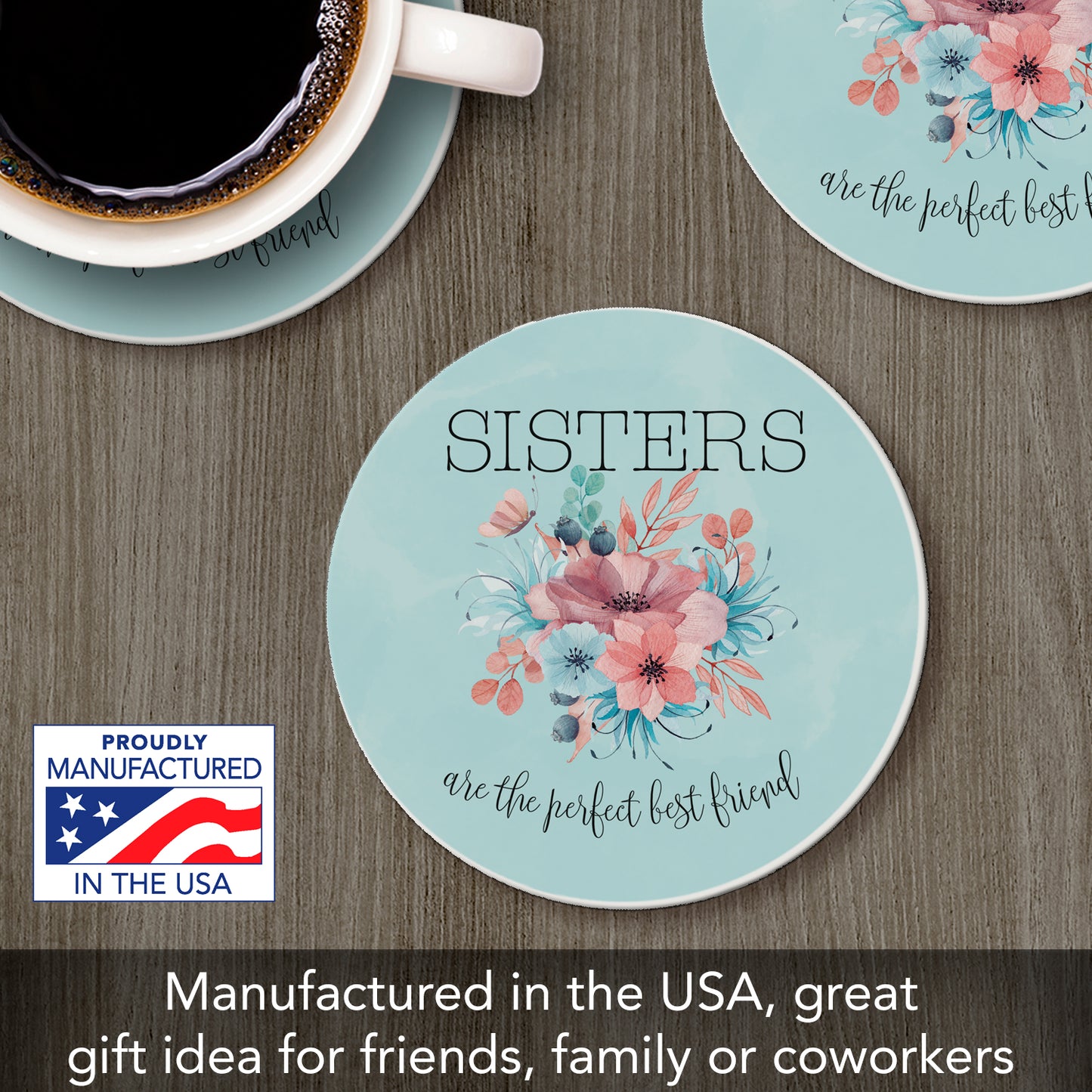 Thirstystone Sisters Best Friends Single Round Absorbent Stone Coaster with Protective Cork Backing Manufactured in The USA 4" Diameter