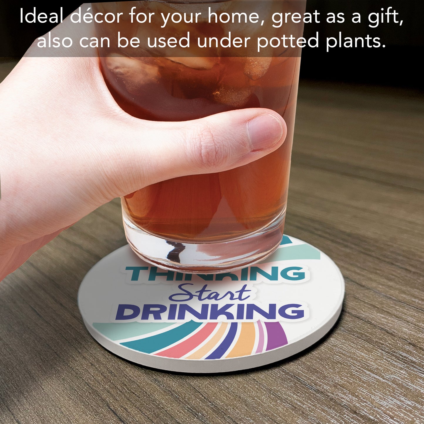 Thirstystone Stop Thinking Start Drinking Single Round Absorbent Stone Coaster 4" Diameter