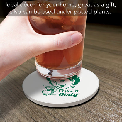 Like it Dirty Single Round Absorbent Stone Coaster 4" Diameter Create Your Own Collection