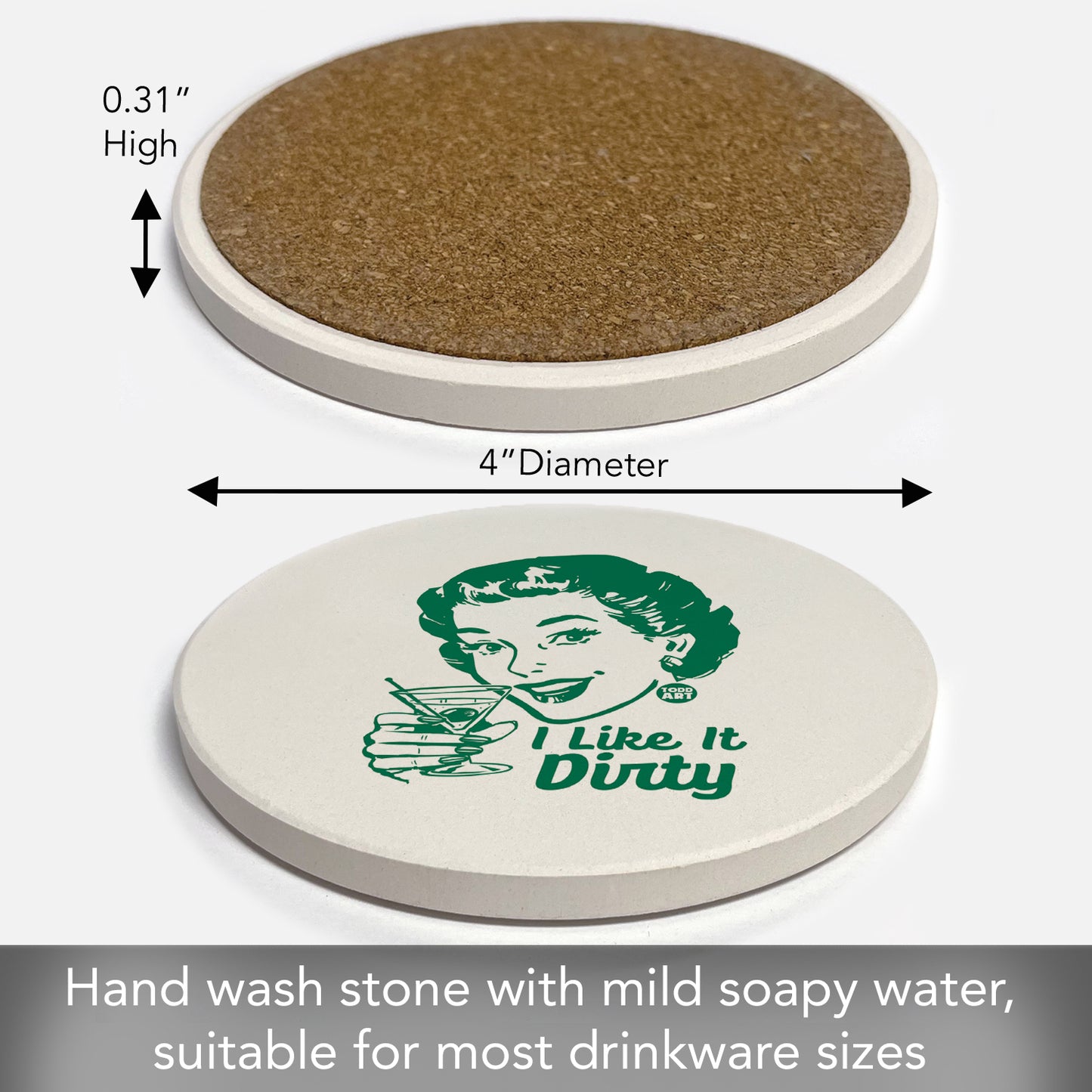 Like it Dirty Single Round Absorbent Stone Coaster 4" Diameter Create Your Own Collection