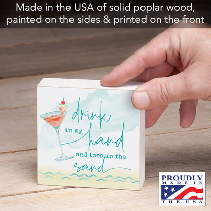 CounterArt "Drink in my Hand and Toes in the Sand" Decorative Wood Block Sign 3.75" Square Made in the USA