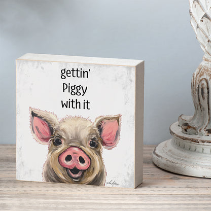 Highland Home Gettin' Piggy Artistic Freestanding Solid Wood Block Sign Made in the USA 3.75” Square Decorative Accent for Home or Office