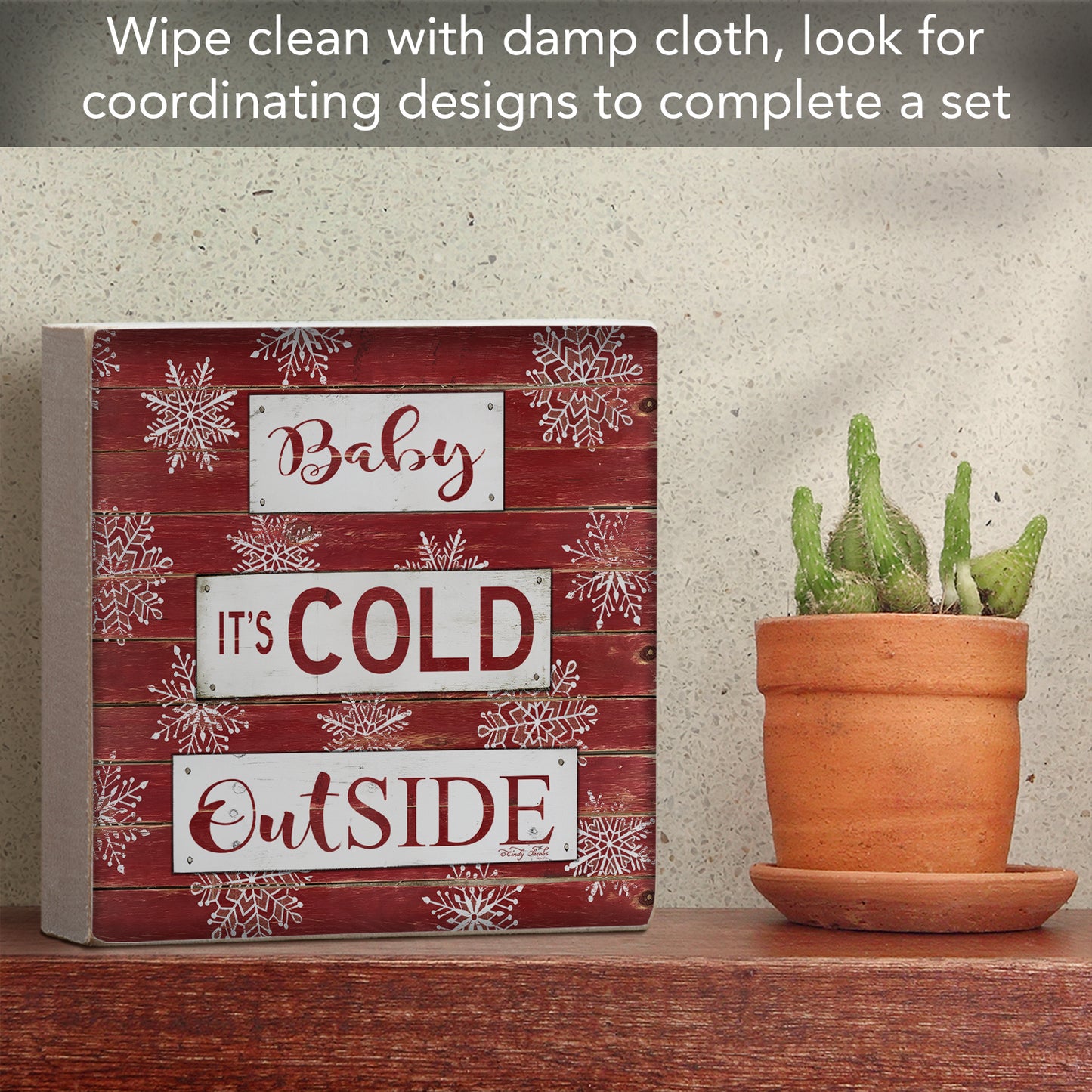 Highland Home Cold Outside Decorative Wooden Home Accent Sign for Desk Mantle or Shelf Made in the USA
