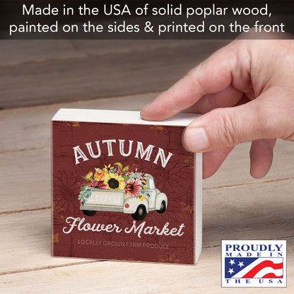 Highland Home Autumn Flower Market Decorative Wooden Home Accent Sign for Desk Mantle or Shelf Made in the USA