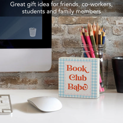 Book Club Babe Freestanding Solid Wood Block Sign Made in the USA 3.75” Square