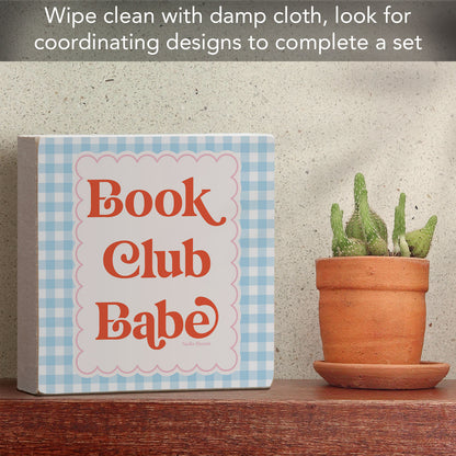 Book Club Babe Freestanding Solid Wood Block Sign Made in the USA 3.75” Square
