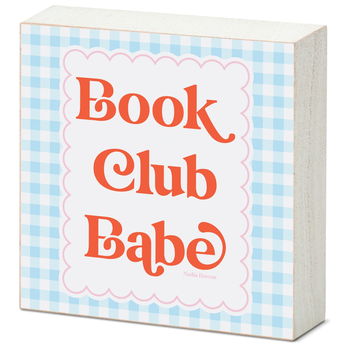 Book Club Babe Freestanding Solid Wood Block Sign Made in the USA 3.75” Square