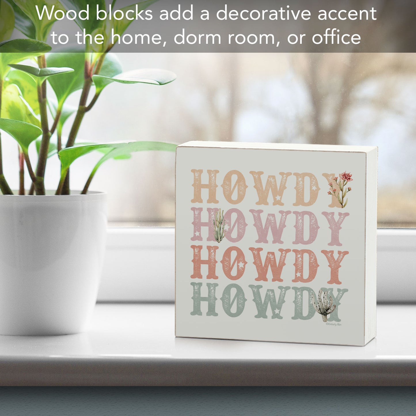 Howdy Artistic Freestanding Solid Wood Block Sign Made in the USA 3.75” Square