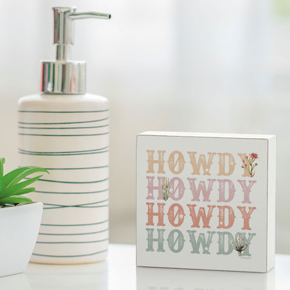 Howdy Artistic Freestanding Solid Wood Block Sign Made in the USA 3.75” Square