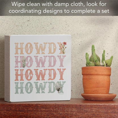 Howdy Artistic Freestanding Solid Wood Block Sign Made in the USA 3.75” Square