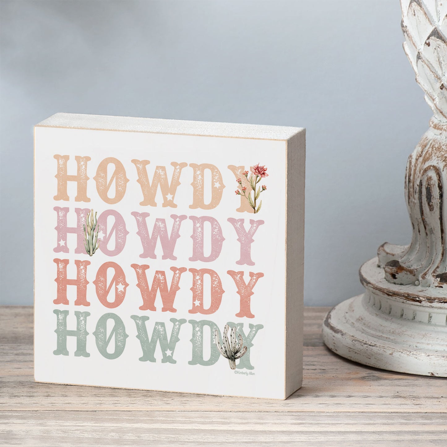 Howdy Artistic Freestanding Solid Wood Block Sign Made in the USA 3.75” Square