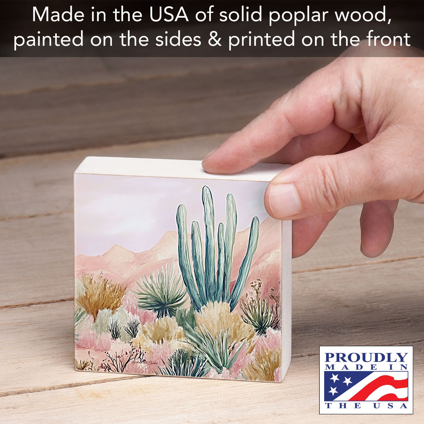 Desert Wonderland Freestanding Solid Wood Block Sign Made in the USA 3.75” Square
