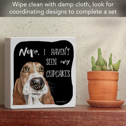 What Cupcakes? Dog Artistic Freestanding Solid Wood Block Sign Made in the USA 3.75” Square