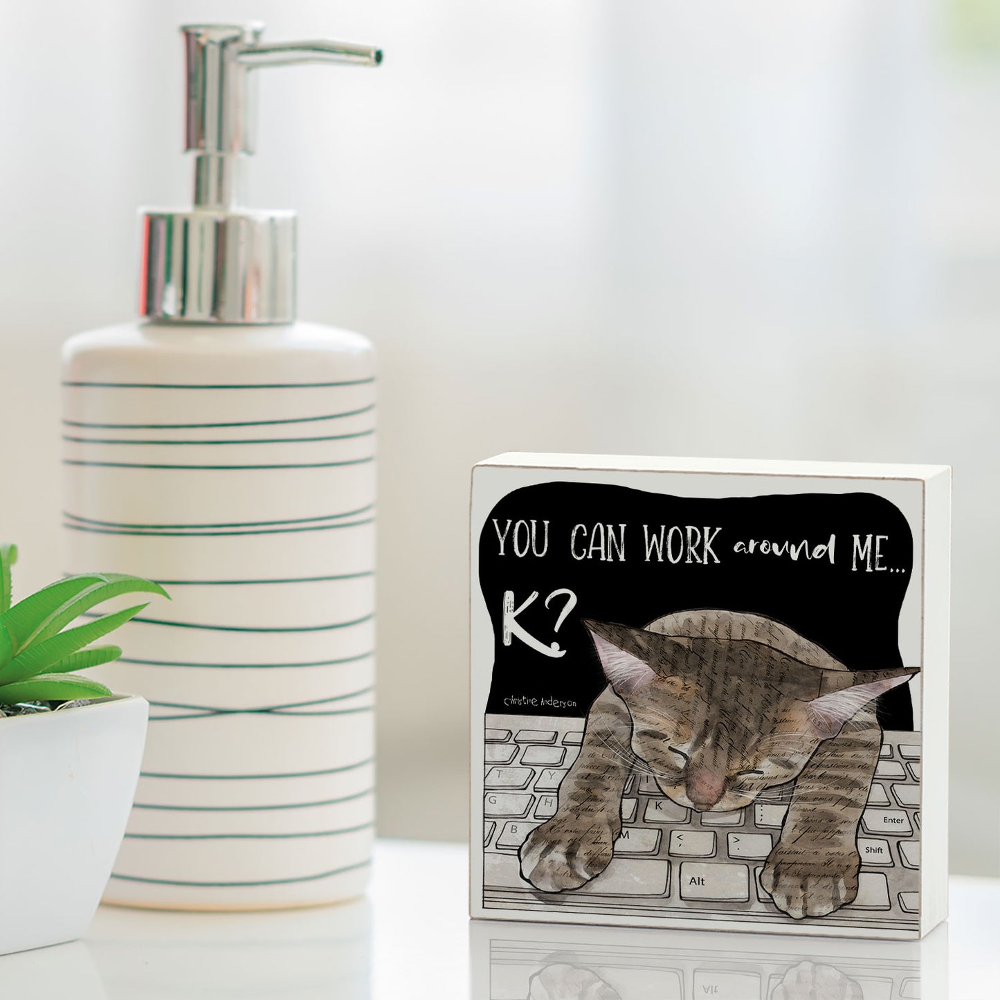 Work Around Me Cat Artistic Freestanding Solid Wood Block Sign Made in the USA 3.75” Square