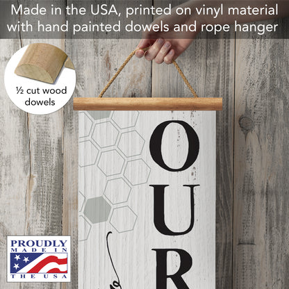 Highland Home Welcome To Our Hive Indoor/Outdoor Vinyl Hanging Entryway Sign Made in the USA Reusable Easy Wipes Clean Easy Storage