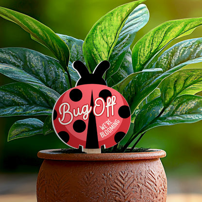 Bug Off Ladybug Shaped Garden Stake