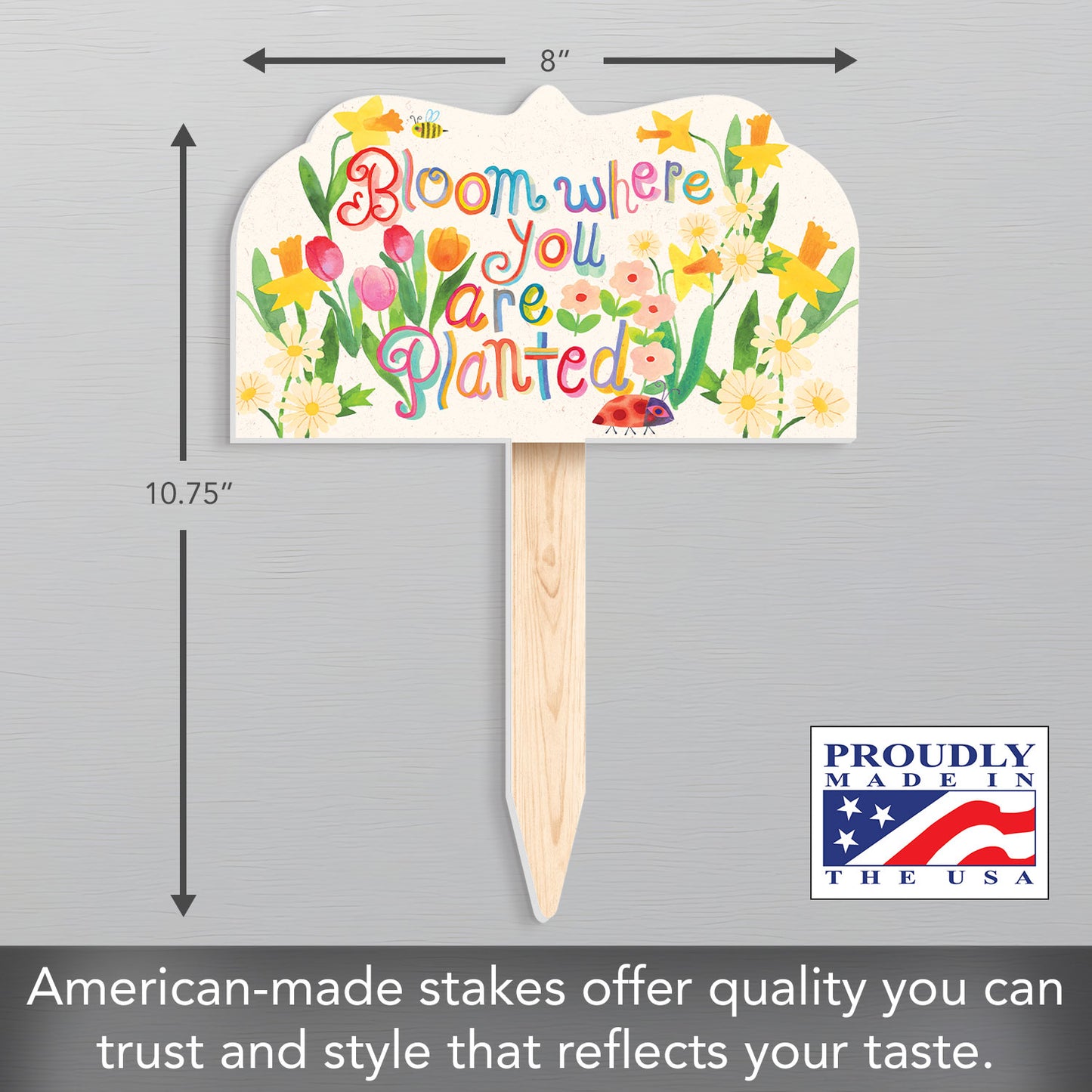 Bloom Where Planted Decorative Shaped Garden Stake