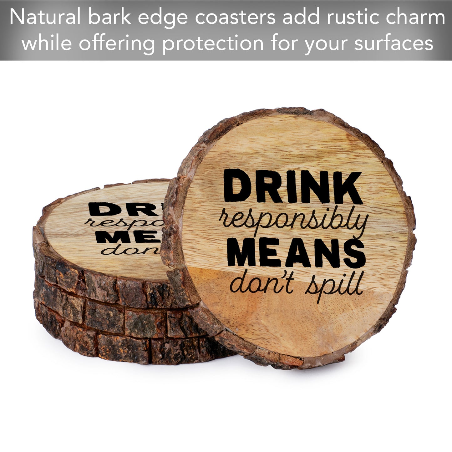Thirstystone Drink Responsibly 4-Pack Mango Wood Coasters with Bark Edges 4.5" Round Manufactured in The USA