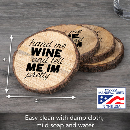 Thirstystone Tell Me I'm Pretty 4-Pack Mango Wood Coasters with Bark Edges 4.5" Round Manufactured in The USA