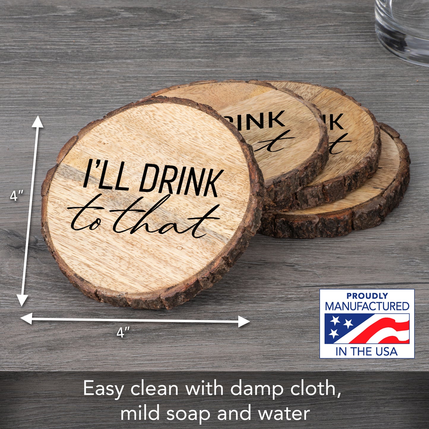 Thirstystone I'll Drink to That 4-Pack Mango Wood Coasters with Bark Edges 4.5" Round Manufactured in The USA