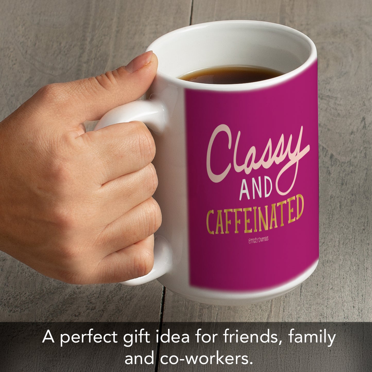 Highland Home Classy & Caffeinated 15 oz. Ceramic Mug Manufactured in the USA Dishwasher Safe Microwave Safe