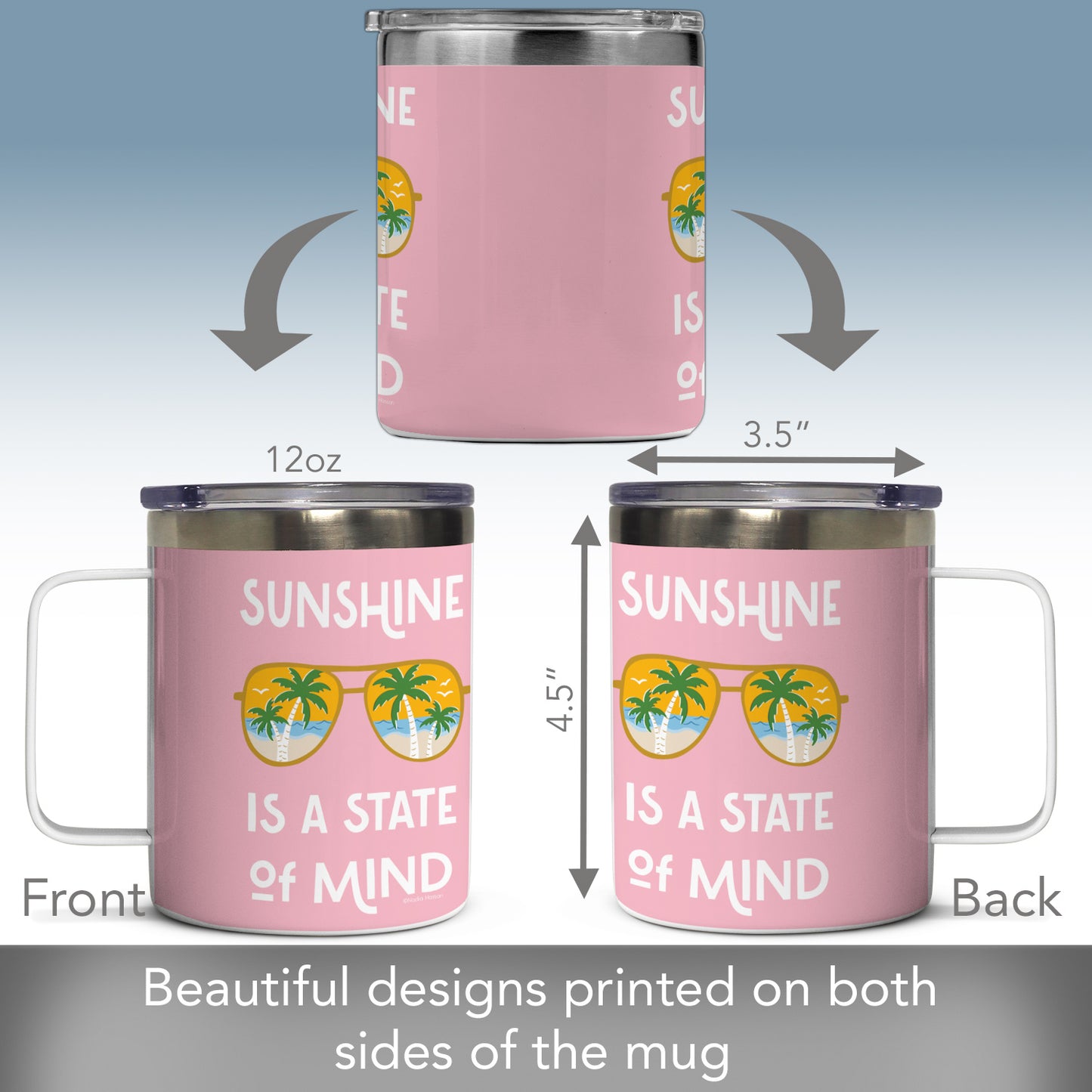 Sunshine State of Mind Stainless Steel Travel Mug with Lid 12 oz. Manufactured in the USA