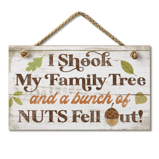 Highland Home I Shook My Family Tree Humorous Hanging Wood Wall Sign 9.5” x 5.75” Made in the USA Features Braided Rope Hanger