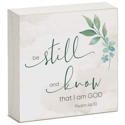 CounterArt Be Still and Know Decorative Faith Driven Wooden Home Accent Sign for Mantle or Shelf Made in the USA
