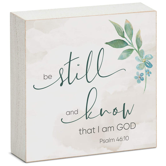 CounterArt Be Still and Know Decorative Faith Driven Wooden Home Accent Sign for Mantle or Shelf Made in the USA