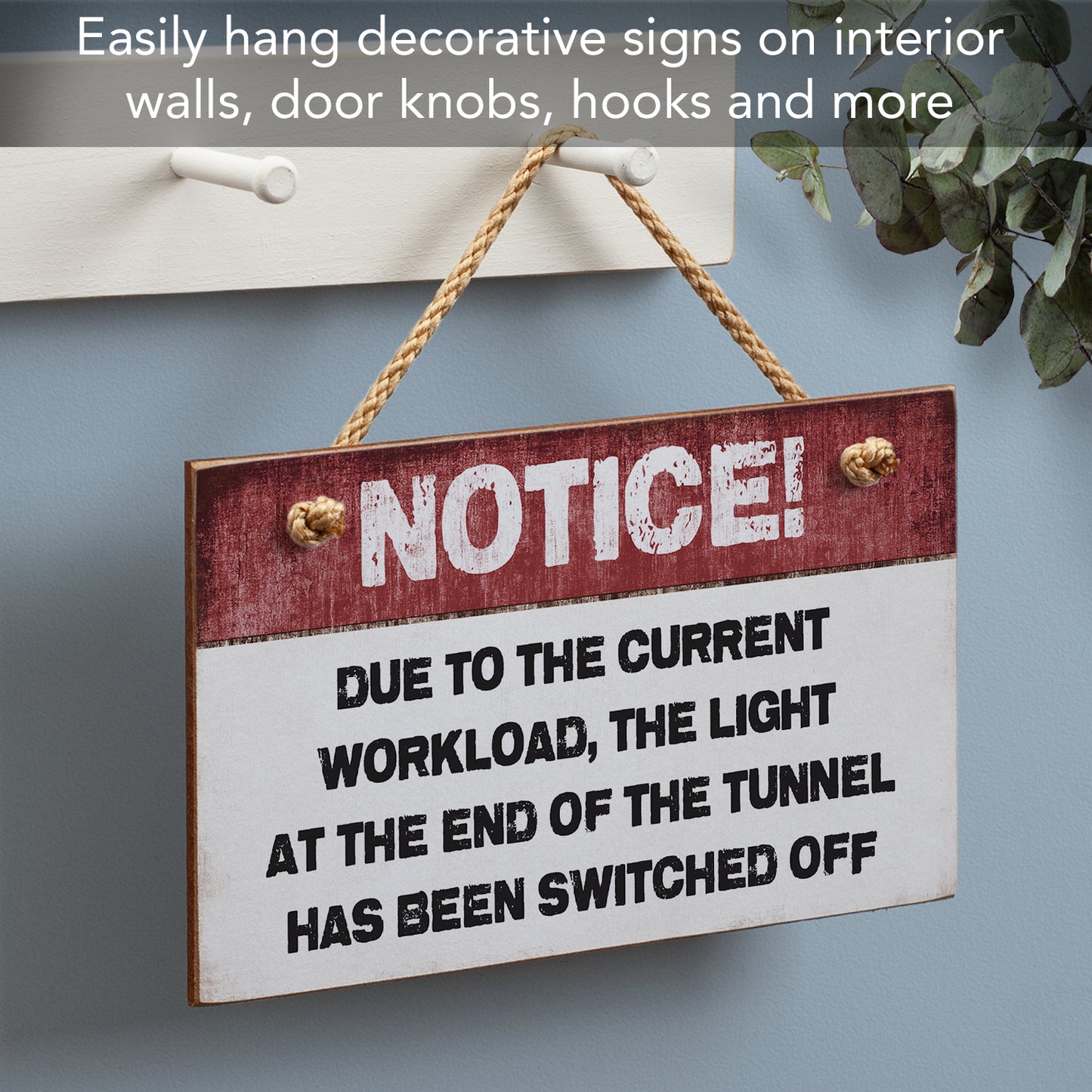 CounterArt Light At The End Of The Tunnel Decorative Hanging Wood Wall Sign 9.5” x 5.75” Made in the USA Features Braided Rope Hanger