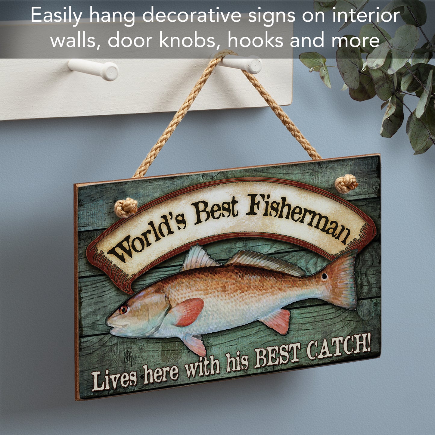 CounterArt World's Best Fisherman Decorative Hanging Wood Wall Sign 9.5” x 5.75” Made in the USA Features Braided Rope Hanger