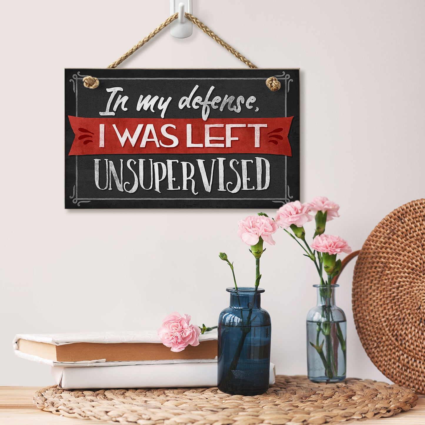 CounterArt Unsupervised Decorative Hanging Wood Wall Sign 9.5” x 5.75” Made in the USA Features Braided Rope Hanger