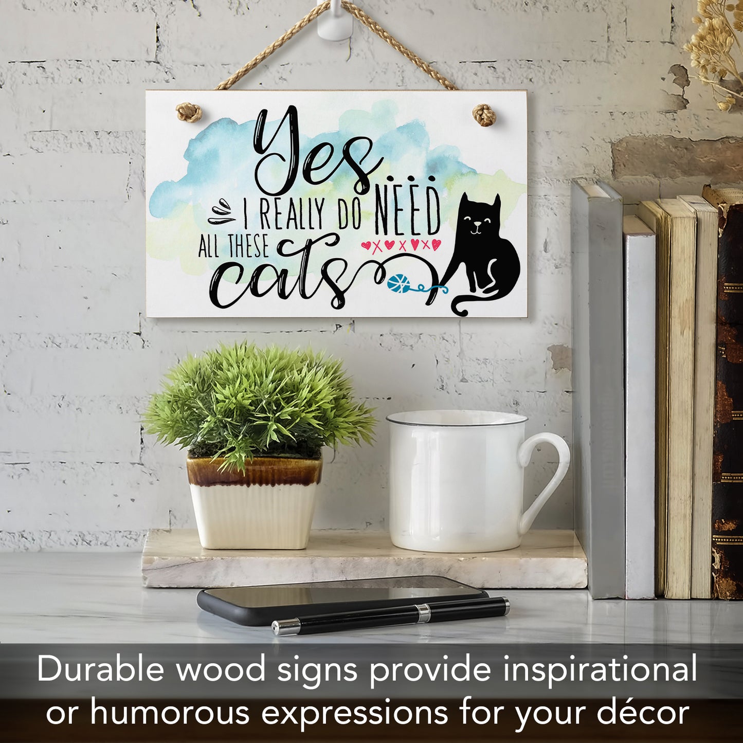 CounterArt Yes All Cats Decorative Hanging Wood Wall Sign 9.5” x 5.75” Made in the USA Features Braided Rope Hanger