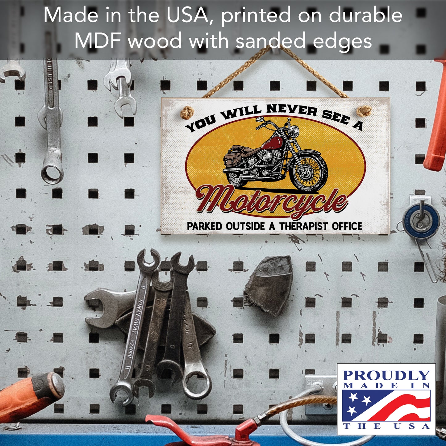 CounterArt Never See A Motorcyle Decorative Hanging Wood Wall Sign 9.5” x 5.75” Made in the USA Features Braided Rope Hanger