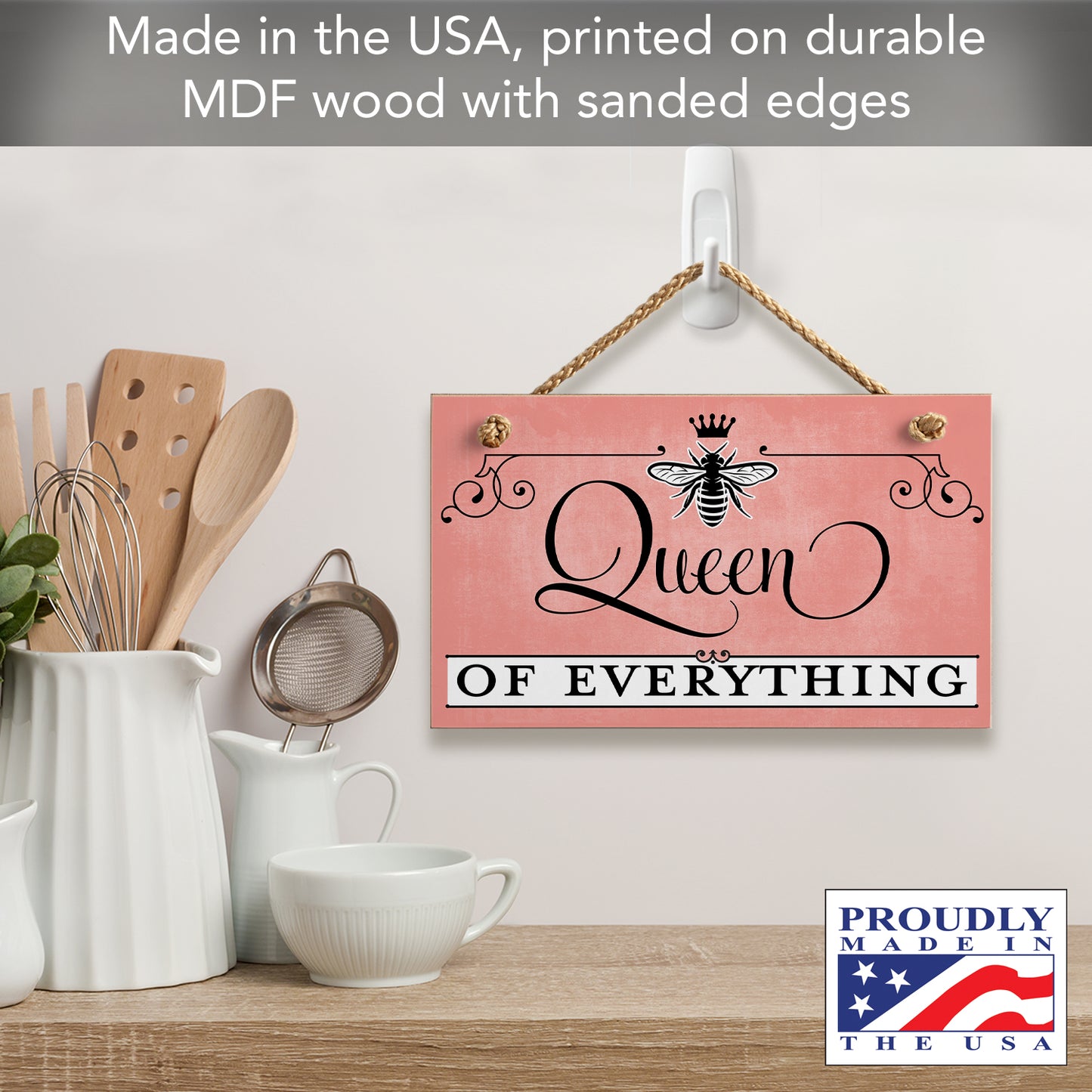 CounterArt Queen Of Everything Decorative Hanging Wood Wall Sign 9.5” x 5.75” Made in the USA Featured Braided Rope Hanger