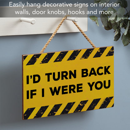 CounterArt I'd Turn Back Decorative Hanging Wood Wall Sign 9.5” by 5.75” Made in the USA Features Braided Rope Hanger
